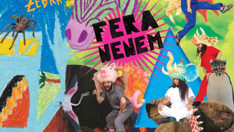 Banda Fera Neném lança o disco “Xi, deu zebra!”